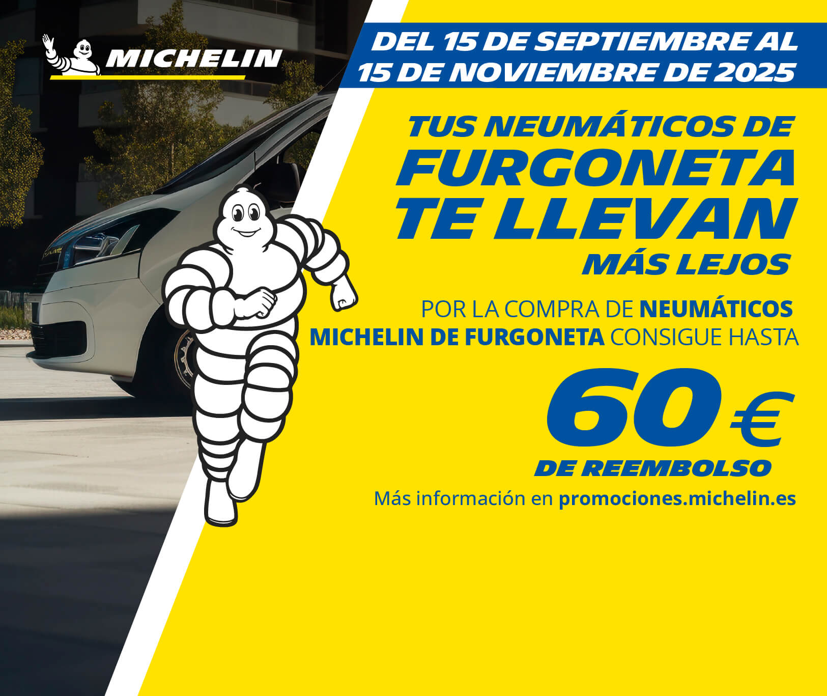 ¡APROVECHA NUESTRA PROMOCIÓN MICHELIN PARA FURGONETA!