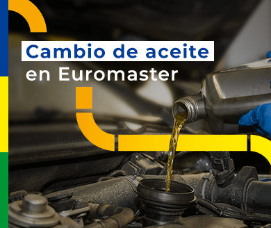 Cambia tu aceite en Euromaster